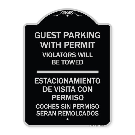 Signmission Guest Parking with Permit Violators Will Be Towed Estacionamento De Visita Con Permis, BS-1824-23926 A-DES-BS-1824-23926